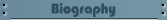 Biography